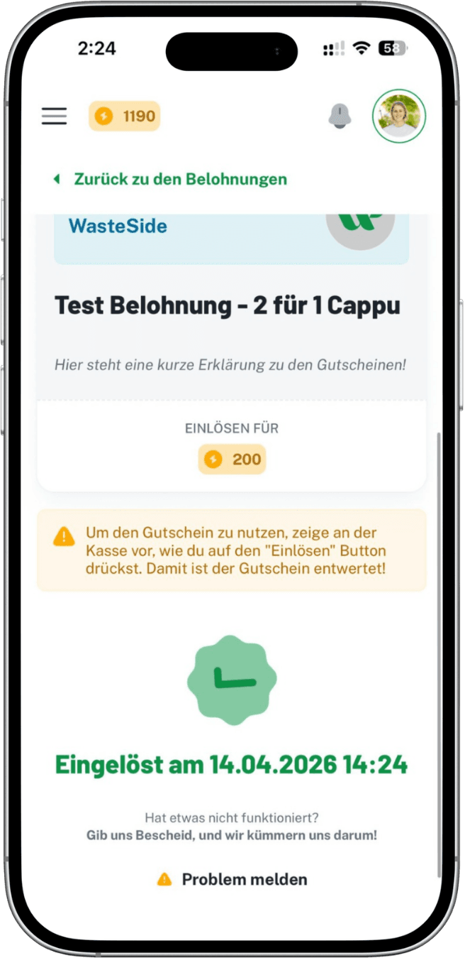 Die Einlösung wird noch einmal bestätigt, damit der Gutschein bewusst vor Ort genutzt wird.