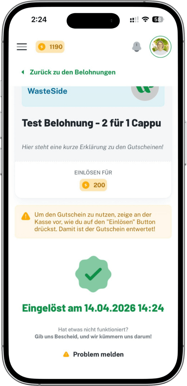 Nach der Bestätigung ist der Gutschein eingelöst und der Besuch bei euch abgeschlossen.